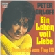 Peter Orloff - Ein Leben Voll Liebe